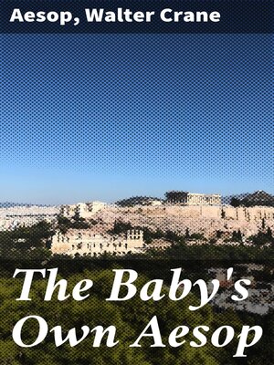 cover image of The Baby's Own Aesop